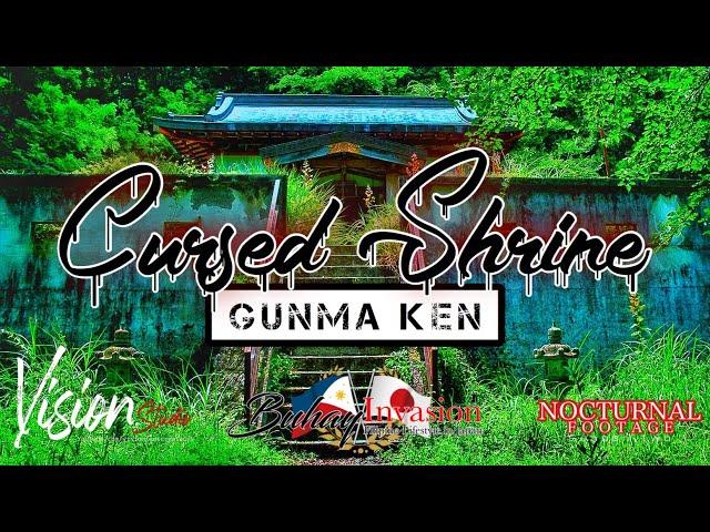 THE CURSED SHRINE OF GUNMA