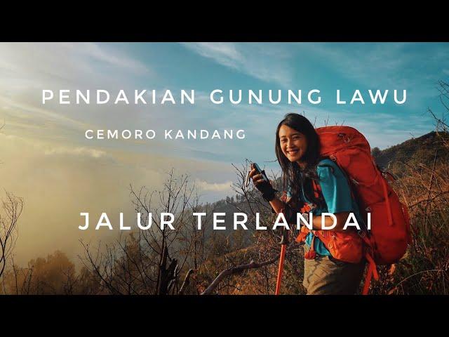 PENDAKIAN GUNUNG LAWU via CEMORO KANDANG | JALUR PALING LANDAI