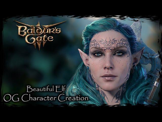 BALDUR'S GATE 3 || Beautiful Elf [Original Character #314] - Female Character Creation