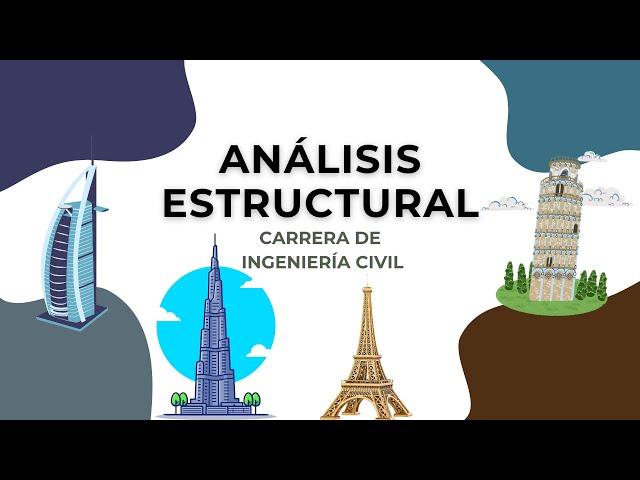 Estructuras, cargas, grado indeterminación | Análisis Estructural | Clase 1