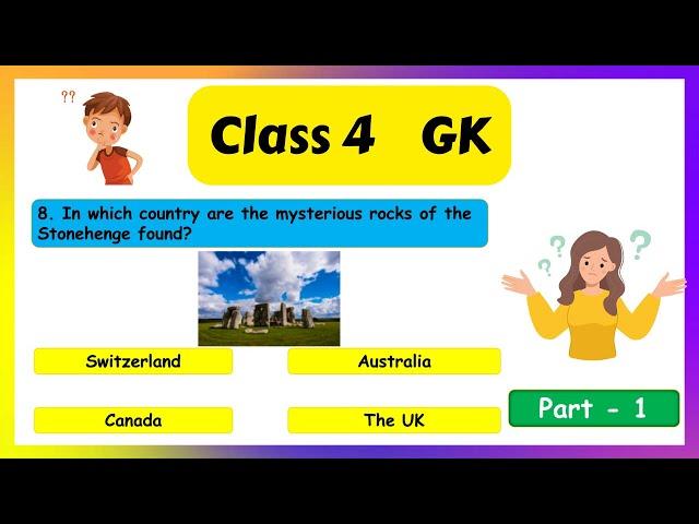 GK Questions and Answers for Class 4 (Part -1) | Class 4 GK | 4th Class GK | General Knowledge Quiz