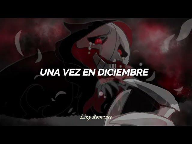 Una Vez En Diciembre (Letra) (AMV) Cover Español Latino