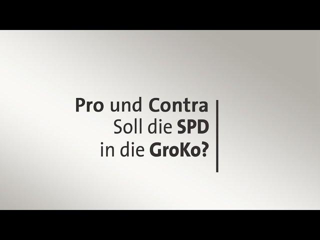 Pro und Contra: Soll die SPD in die Groko?