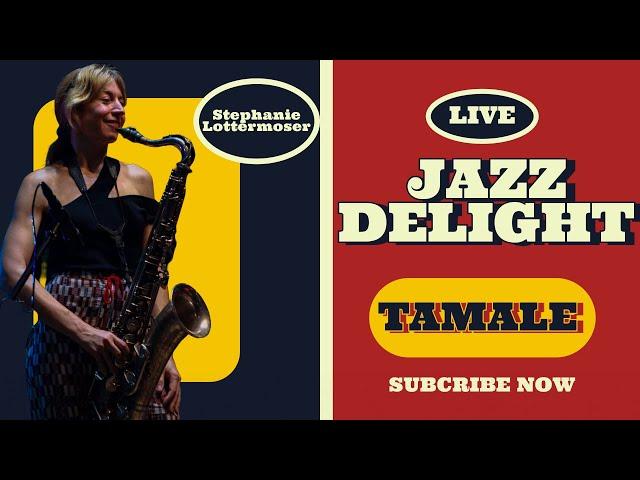 JAZZ DELIGHT IN TAMALE WITH STEPHANIE