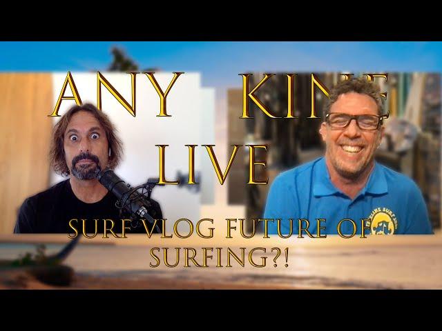 ANY KINE: Are surf blogs the future of 'pro surfing'?! Who is saying Peter is to old to surf?!?!