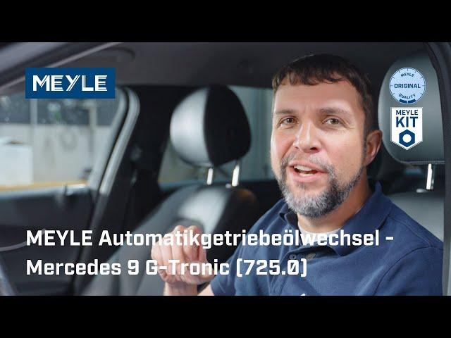 MEYLE Automatikgetriebeölwechsel - Mercedes 9 G-Tronic (725.0)