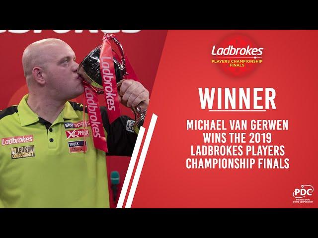 MICHAEL VAN GERWEN WINS THE 2019 PLAYERS CHAMPIONSHIP FINALS