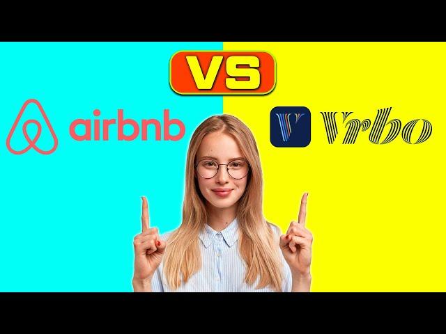 Airbnb vs Vrbo - Which Is Better For Travelers? (Must Watch Before Going For Vacation!)