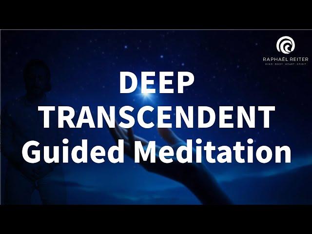 Guided Meditation for Transcendence | Let Go & Open to Possibility