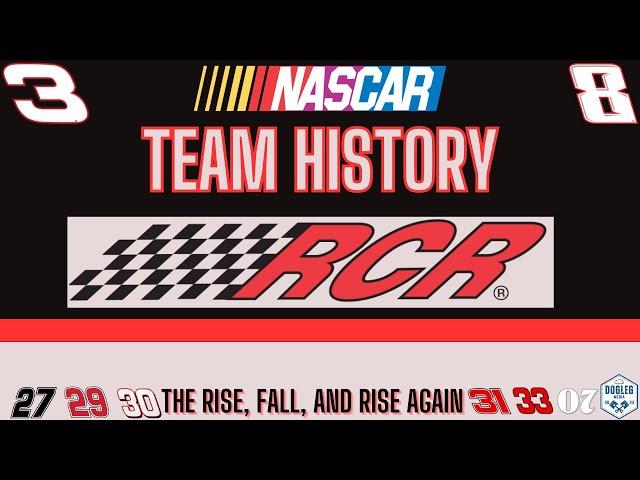 The History of Richard Childress Racing