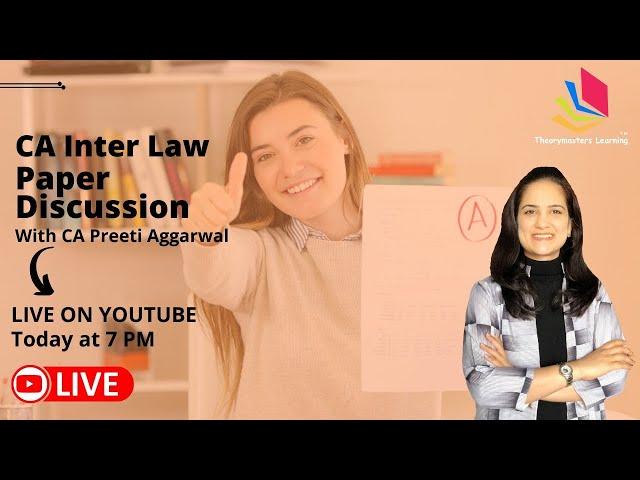 CA Inter Law | Paper Overview | May 2022 | CA Preeti Aggarwal