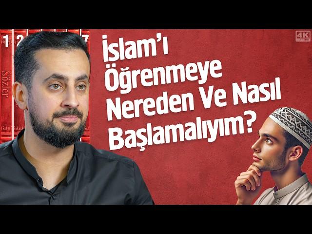 İslam'ı Öğrenmeye Nereden Ve Nasıl Başlamalıyım?- İlim @Mehmedyildiz