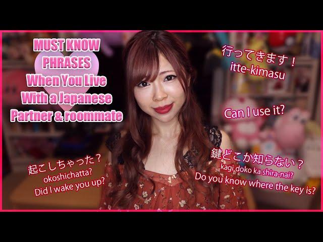 MUST KNOW Phrases When Living with a Japanese Partner & Roommate