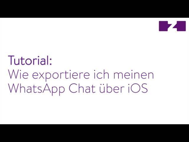 Wie exportiere ich meinen WhatsApp Chat über iOS