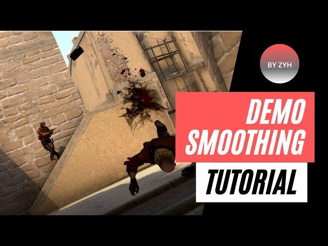 HLAE - CS:GO Editing Tutorial For Beginners #2 - Demo Smoothing Cinematics (Still working in 2023)