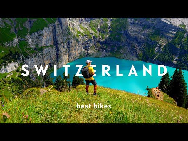 6 Best Hikes in Switzerland  Swiss Alps Road Trip