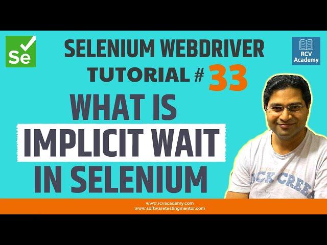 Selenium WebDriver Tutorial #33 - What is Implicit Wait in Selenium