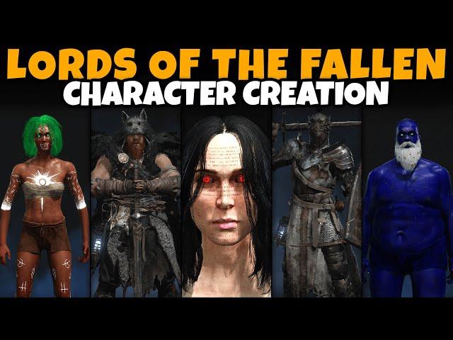 Lords of the Fallen Character Creation (Male & Female, Full Customization, All Classes, More!)