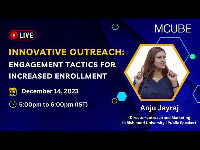 MCUBE: Innovative Outreach for Increased Enrollment | Webinar Highlights |