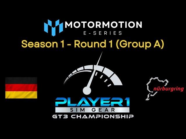 MotorMotion E-Series Player1 GT3 Championship - Round 1 (Group A Lobby)