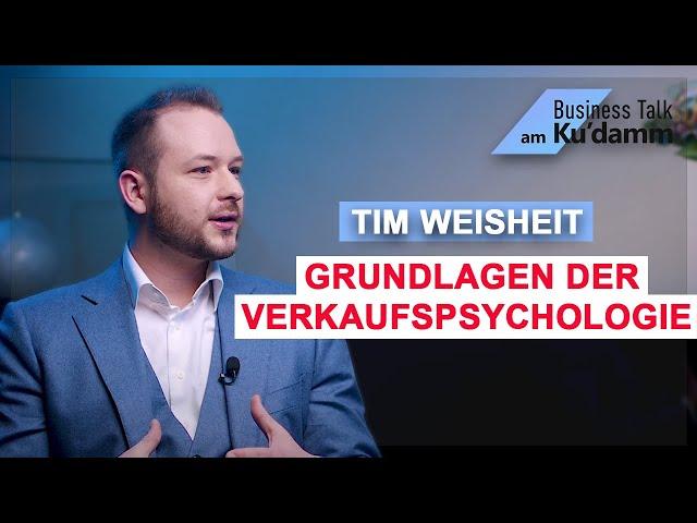 Tim Weisheit: Grundlagen der Verkaufspsychologie