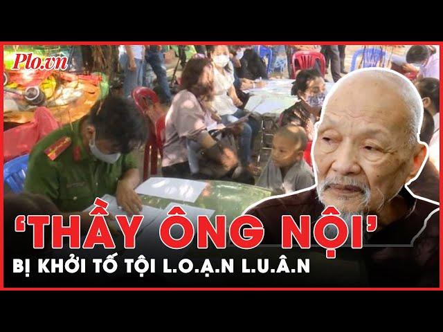 Ông Lê Tùng Vân trong vụ Tịnh thất Bồng Lai bị khởi tố tội loạn luân - PLO