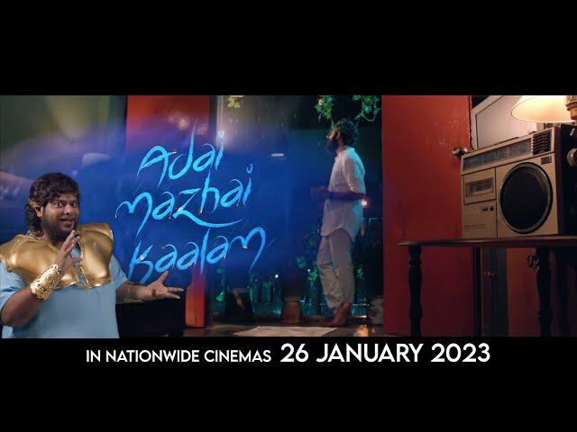 ADAI MAZHAI KAALAM l PROMO 1