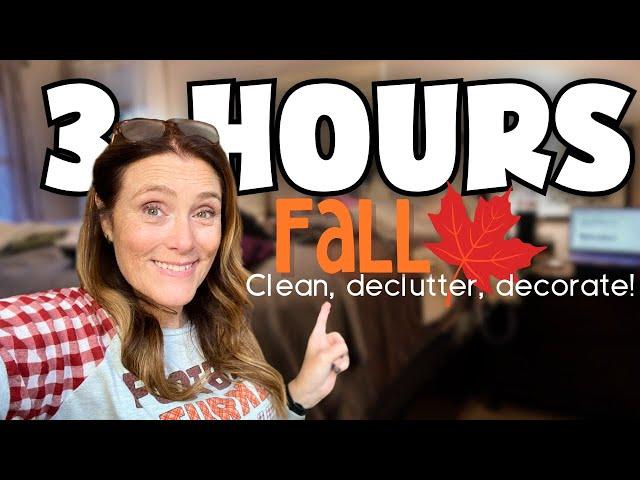 MASSIVE WHOLE HOUSE Clean Declutter & Fall Decorate Marathon! 3 HRS