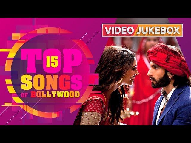 Top 15 Songs Of Bollywood | Pinga, Nagada Sang Dhol, Nagin Dance, Gandi Baat & Many More