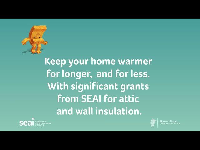 Apply for SEAI Grants for Attic and Wall Insulation