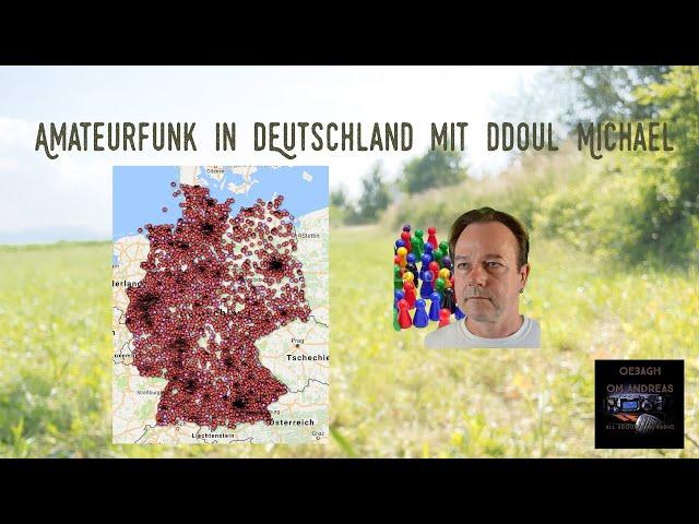 Amateurfunk in Deutschland mit DD0UL Michael