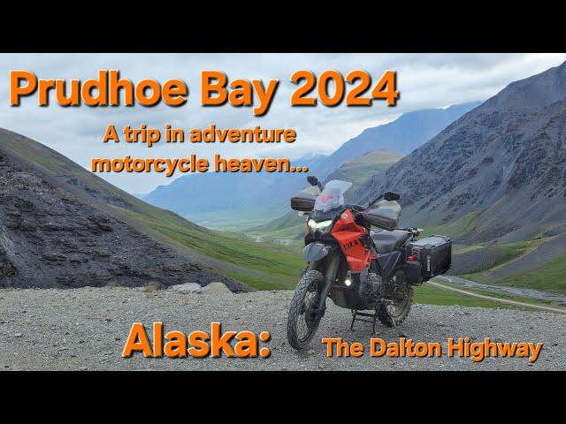 Prudhoe Bay via the Dalton Highway by Adventure motorcycle. Alaska's Haul Road. #klr650 #alaska