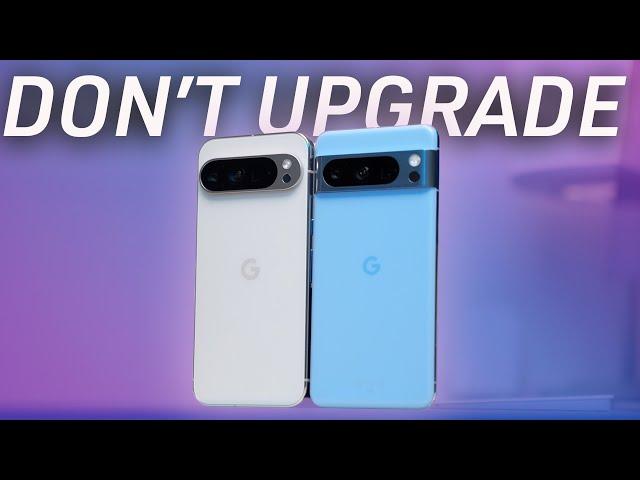 Why you SHOULDN'T upgrade to the Pixel 9 Pro XL! (Pixel 8 Pro vs Pixel 9 Pro/Pro XL)