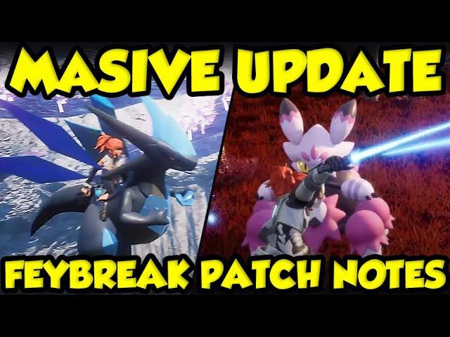 FEYBREAK PALWORLD UPDATE IS UNBELIEVABLY HUGE! Palworld Feybreak Gameplay Features and Patch Notes