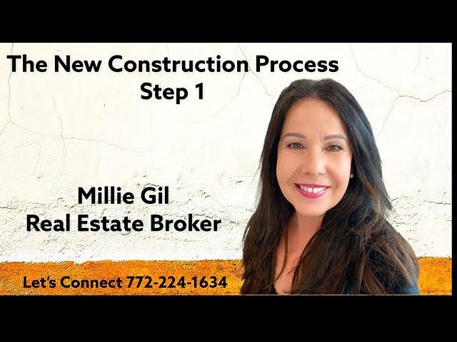 The New Construction Process-Step 1