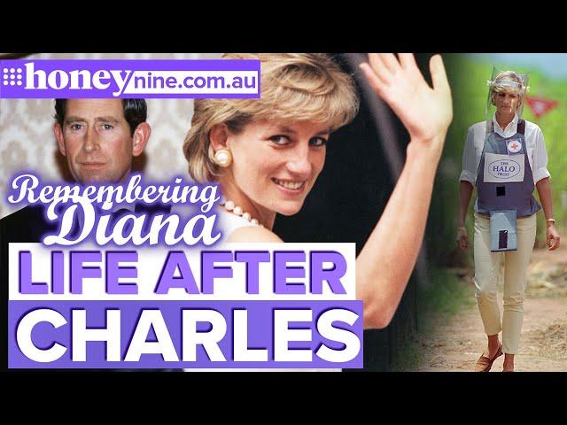 Princess Diana's life after her divorce from Charles | #RememberingDiana | 9Honey