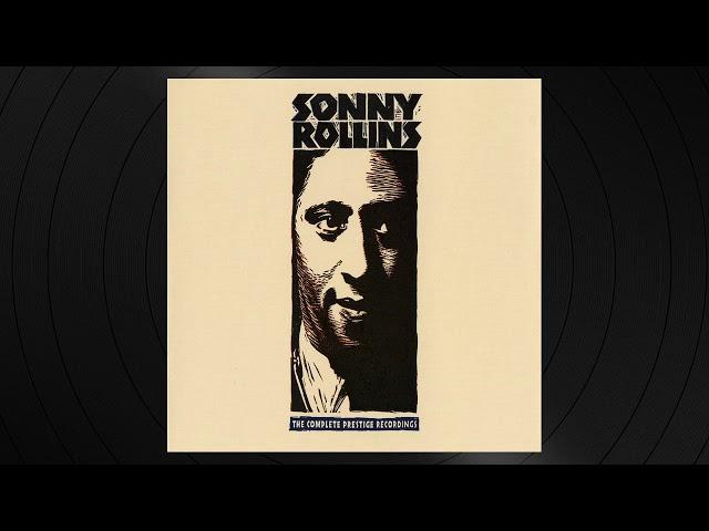 Dig by Sonny Rollins from 'The Complete Prestige Recordings' Disc 1