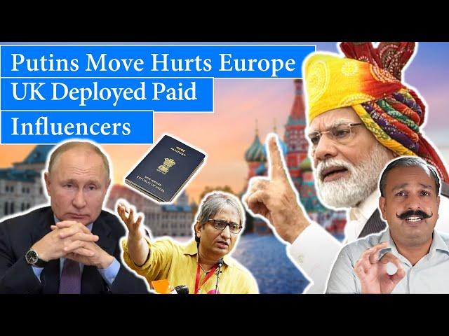 Europe in Pain After Putin's Gift to India. UK Hired Paid Influencers
