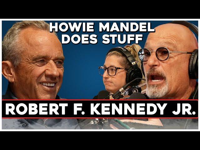 Robert F. Kennedy Jr. | Howie Mandel Does Stuff #156