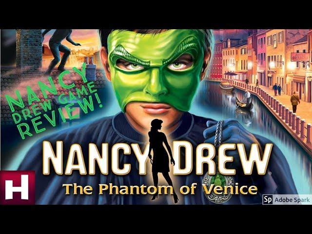 Nancy Drew Review: The Phantom of Venice -- Nancy Drew Game Ranking Series (Spoilers)