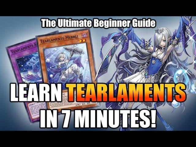 Tearlaments Beginner Guide - Learn to play in 7 minutes! Yugioh Master Duel Beginner Guide! Tier 0!