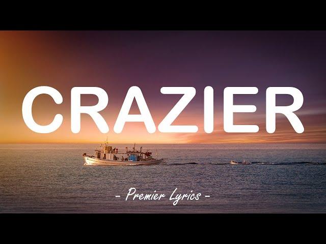 Crazier - Taylor Swift (Lyrics) 