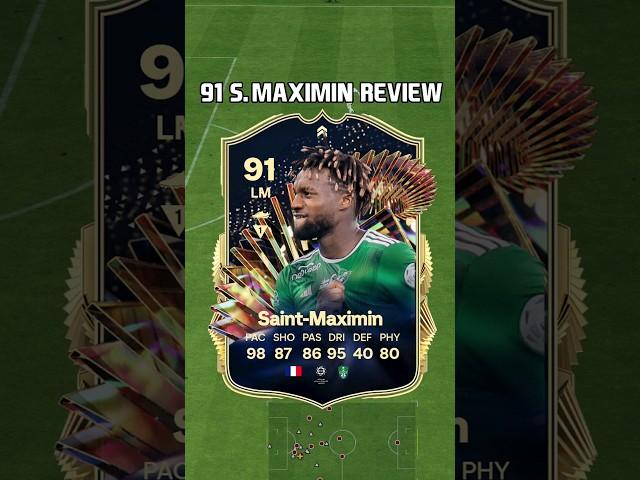 91 Saint-Maximin Review in EA FC 24 #shorts #short #fc24 #eafc24 #tots #totslive #teamoftheseason