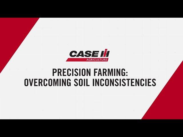 Case IH Precision Farming Tools: Soil Quality Technology