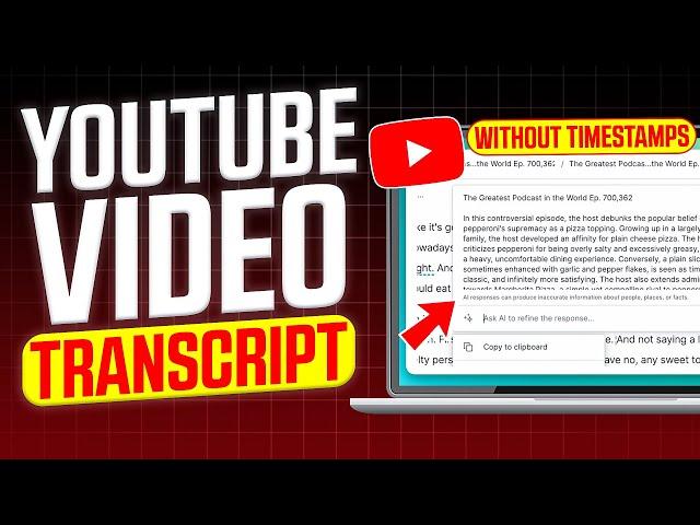 How to Get The Transcript of a YouTube Video