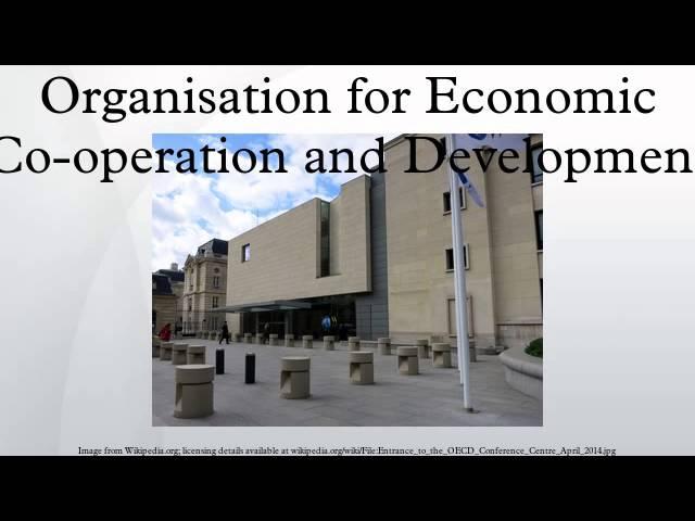 Organisation for Economic Co-operation and Development