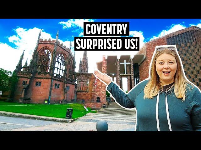 Exploring Coventry, England: The Underrated City You NEED to Visit