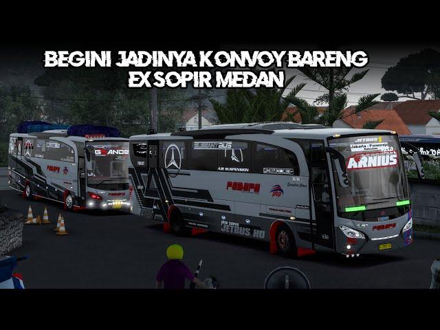 KONVOY BARENG EX SOPIR MEDAN!!! 2 unit bus PEBEPE Mosak masik dijalur Songgom - ETS2 Indonesia