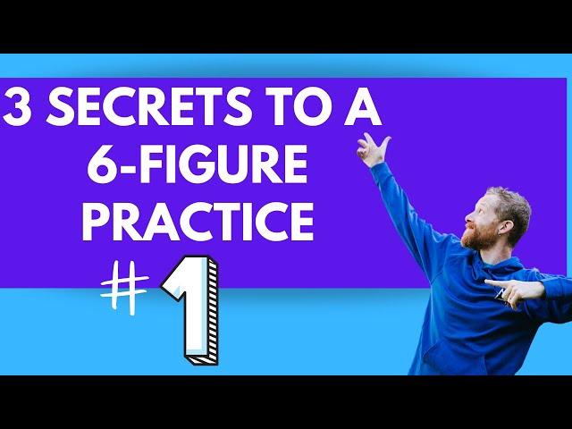 3 Secrets to a 6-Figure Cash PT Practice: Secret #1