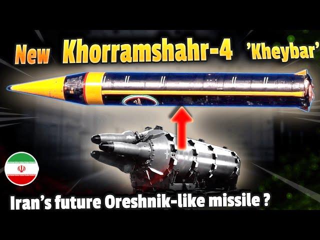 Khorramshahr-4 Kheybar: Iran's next-generation heavy ballistic-missile